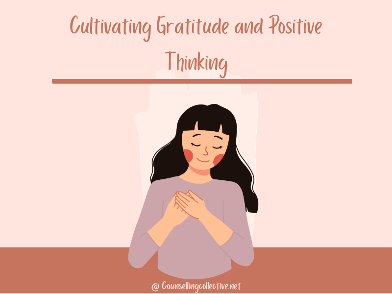 Cultivating gratitude and positive thinking
