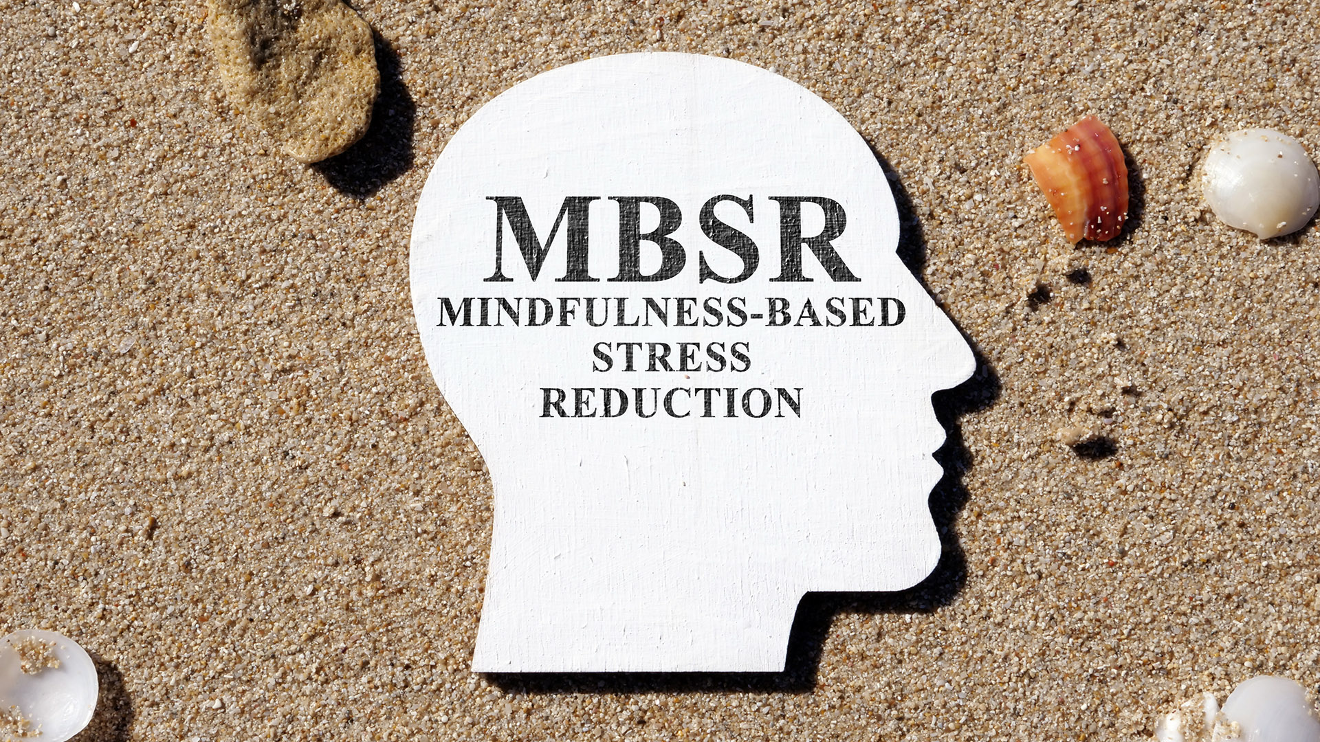 Mindfulness-Based Stress Reduction (MBSR)