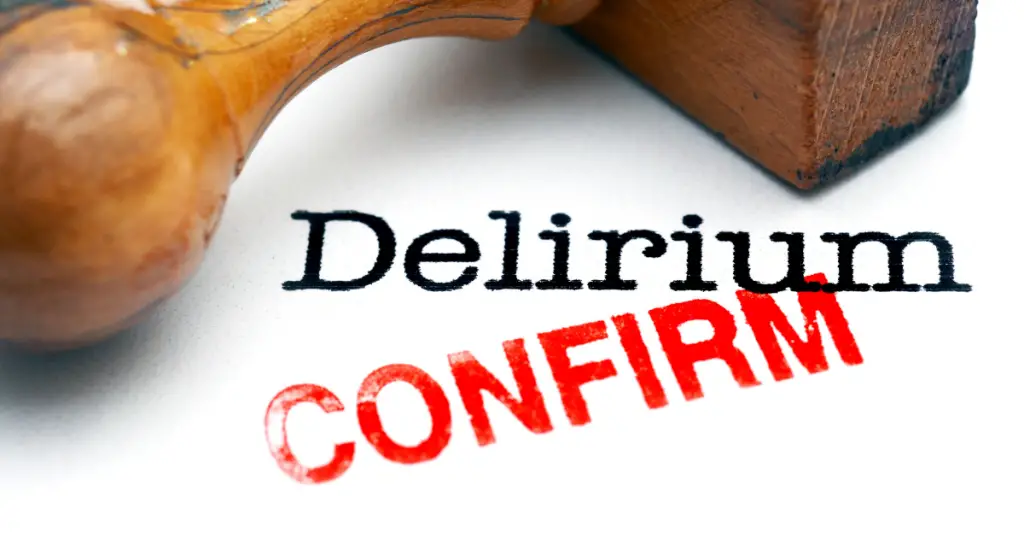 Delirium: Symptoms, Causes, and Therapy Options